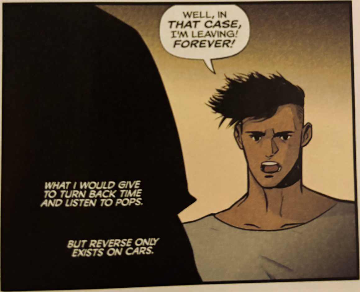 A panel from early in the issue, where Rex Racer confronts his father and announces he's runing away from home. His internal monologue, from years later, says 'What I would give to turn back time and listen to Pops. But reverse only exists in cars.'